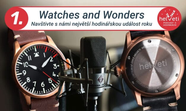 Pro hodinkové nadšence: Nový podcast Tik Talk