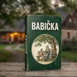 Vypracovaná povinná četba 19: Babička (Božena Němcová)
